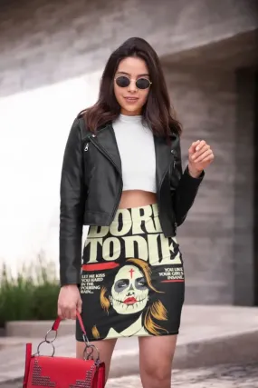 Born Pencil Skirt